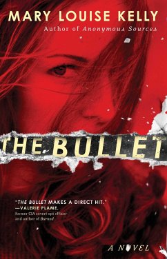 The Bullet - Kelly, Mary Louise