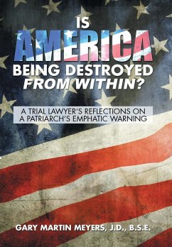 Is America Being Destroyed from Within? - Meyers, J. D. B. S. E. Gary Martin