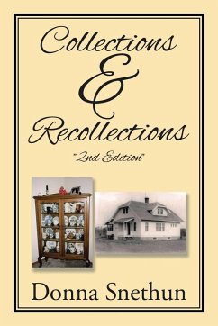 Collections & Recollections - Snethun, Donna
