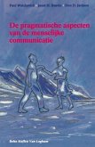 de Pragmatische Aspecten Van de Menselijke Communicatie