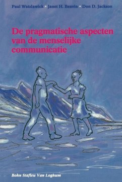 de Pragmatische Aspecten Van de Menselijke Communicatie - W W Norton & Company Inc; Roslyn Targ Literary Agency Inc de Pragmatische Aspecten Van de Menselijke Communicatie - W W Norton & Company Inc; Roslyn Targ Literary Agency Inc