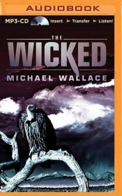 The Wicked - Wallace, Michael