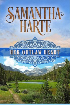 Her Outlaw Heart - Harte, Samantha