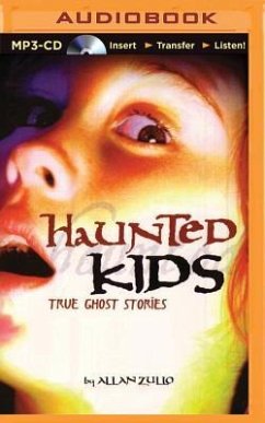 Haunted Kids: True Ghost Stories - Zullo, Allan