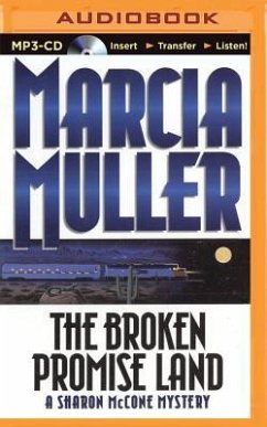 The Broken Promise Land - Muller, Marcia
