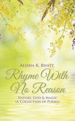 Rhyme With No Reason - Bhatt, Alisha K.