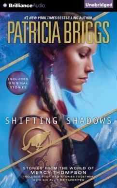 Shifting Shadows: Stories from the World of Mercy Thompson - Briggs, Patricia