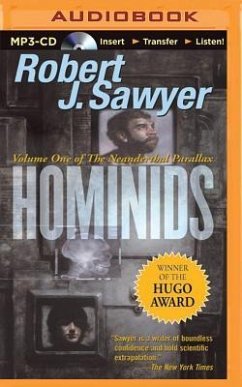 Hominids - Sawyer, Robert J.