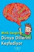 Minik Gezginler - Dünya Dillerini Kesfediyor - Webb, Mick