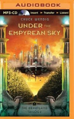 Under the Empyrean Sky - Wendig, Chuck