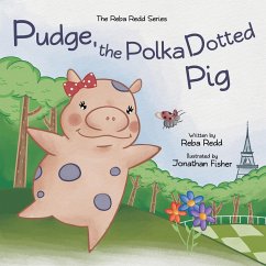 Pudge, the Polka dotted Pig - Redd, Reba