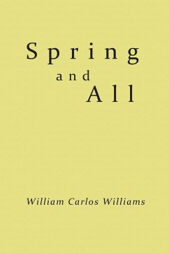 Spring and All - Williams, William Carlos