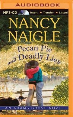 Pecan Pie and Deadly Lies - Naigle, Nancy
