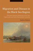 Migration and Disease in the Black Sea Region Migration and Disease in the Black Sea Region