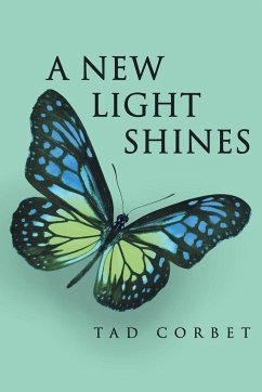 A New Light Shines - Corbet, Tad