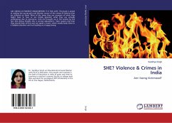 SHE? Violence & Crimes in India - Singh, Sandhya