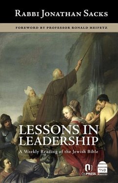 Lessons in Leadership: A Weekly Reading of the Jewish Bible - Sacks, Jonathan