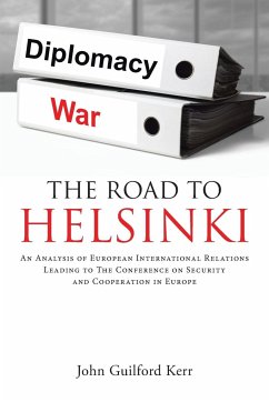 The Road To Helsinki - Kerr, John Guilford