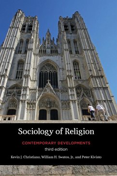 Sociology of Religion - Christiano, Kevin J.; Swatos, William H.; Kivisto, Peter