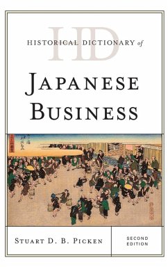 Historical Dictionary of Japanese Business - Picken, Stuart D. B.