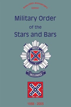 Military Order of the Stars and Bars (65th Anniversary Edition)