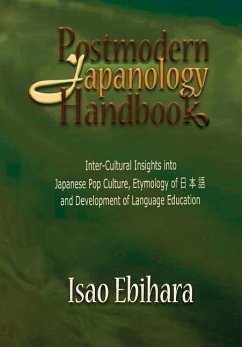 Postmodern Japanology Handbook - Ebihara, Isao