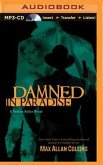 Damned in Paradise