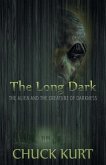 The Long Dark: The Alien and the Creature of Darkness