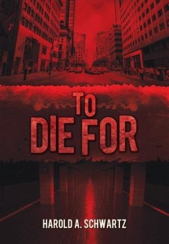 To Die for - Schwartz, Harold a To Die for - Schwartz, Harold a