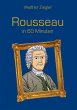 Rousseau in 60 Minuten - Bild 1