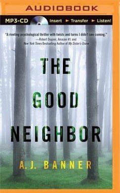 The Good Neighbor - Banner, A. J.