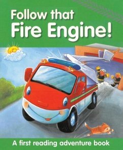 Follow That Fire Engine! - Baxter, Nicola
