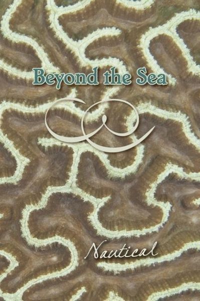 Beyond the Sea: Nautical Beyond the Sea: Nautical