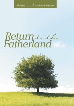 Return to the Fatherland - Paraiso, Richard And Adrienne