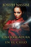 Una rasgadura en el cielo (eBook, ePUB)