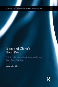 Islam and China's Hong Kong - Ho, Wai-Yip