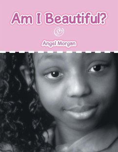 Am I Beautiful? - Morgan, Angel