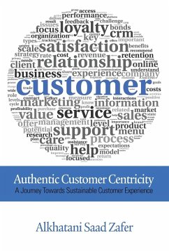 Authentic Customer Centricity - Zafer, Alkhatani Saad