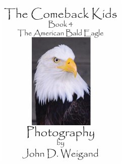 The Comeback Kids, Book 4, The American Bald Eagle - Dyan, Penelope