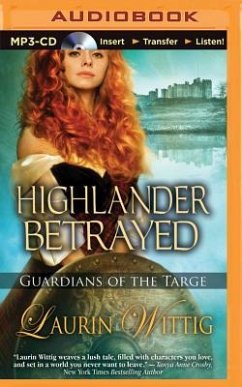 Highlander Betrayed - Wittig, Laurin