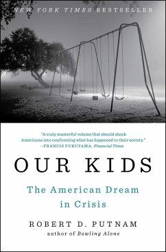Our Kids: The American Dream in Crisis - Putnam, Robert D.