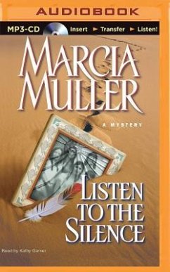 Listen to the Silence: A Mystery - Muller, Marcia