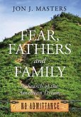 Fear, Fathers and Family