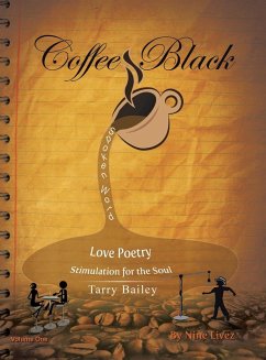 Coffee Black Spoken Word - Bailey, Tarry