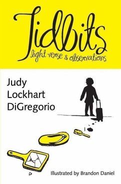 Tidbits: light verse & observations - DiGregorio, Judy Lockhart