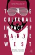The Cultural Impact of Kanye West - Bild 1