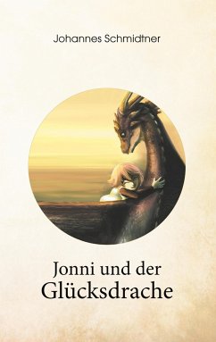 Jonni und der Glücksdrache - Schmidtner, Johannes