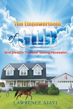 The Empowerment of God and Wealth Transfer During Recession - Ajayi, Lawrence