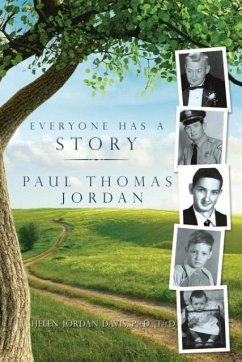 Everyone Has a Story - Davis, Helen Jordan