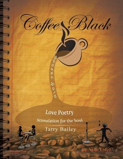 Coffee Black Spoken Word - Bailey, Tarry